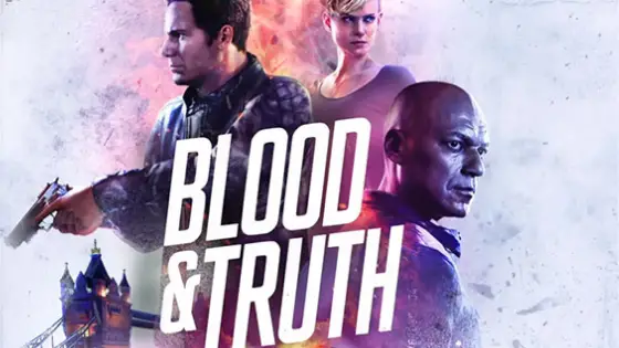 Blood and Truth VR