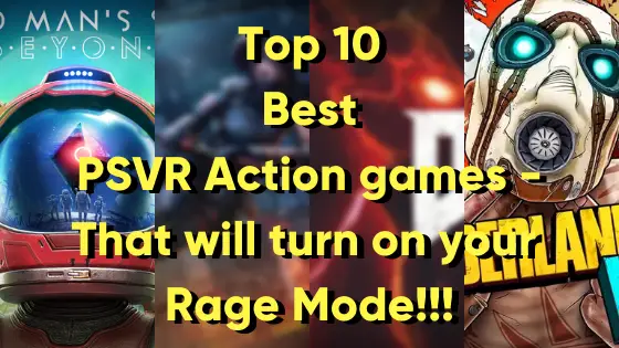 Top 10 Best PSVR Action games - That will turn on your Rage Mode!!!