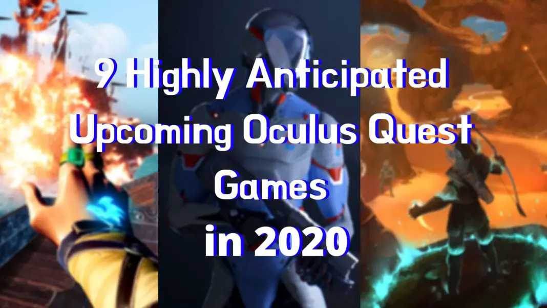 Upcoming-Oculus-Quest-Games