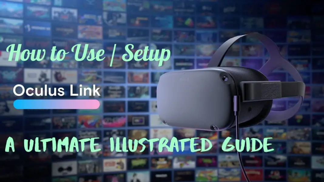 How to Use Oculus Link