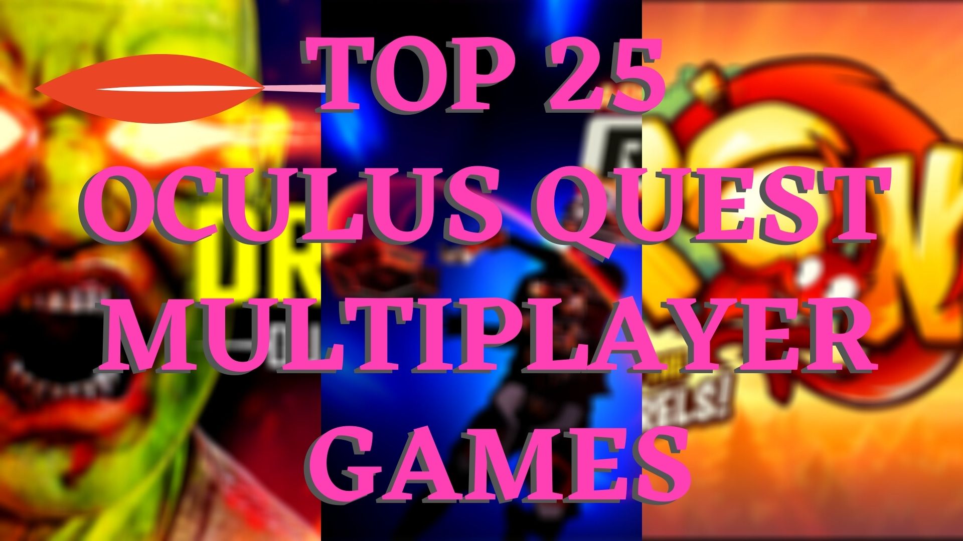 Top 25 Best Oculus Quest 1 & 2 Multiplayer Games COOP, Team Games