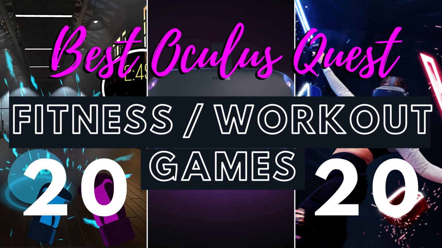 Best Oculus Quest Fitness / Workout Games to Get Your Dream Body