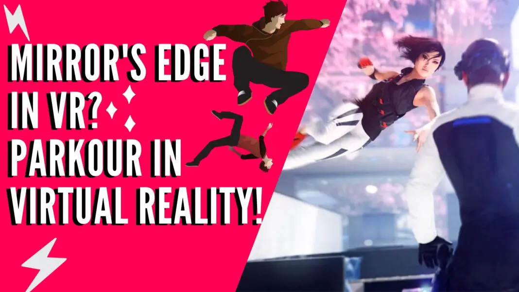 Mirror's Edge in VR