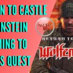Return To Castle Wolfenstein is Coming to Oculus Quest Return To Castle Wolfenstein VR