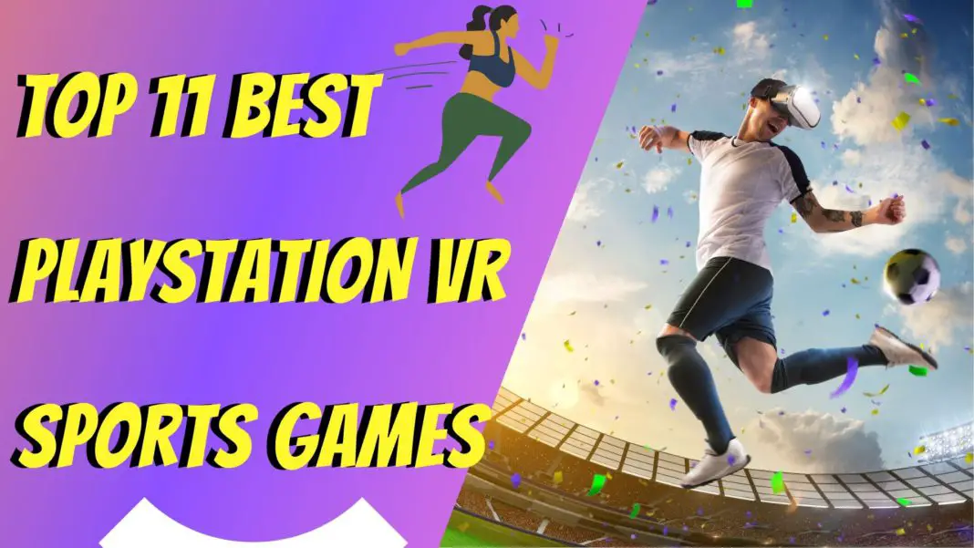 Best PSVR Sports Games