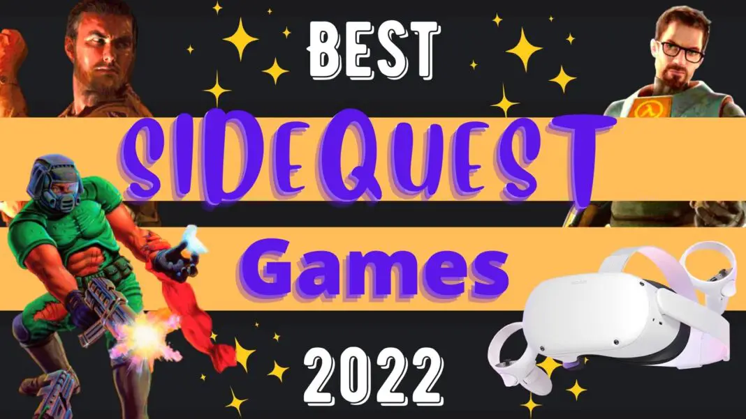 Best SideQuest Games To Sideload On Oculus Quest 1 & 2