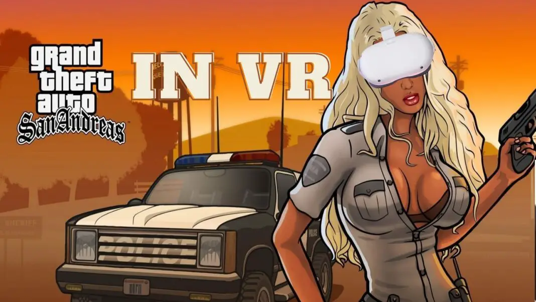 GTA San Andreas VR