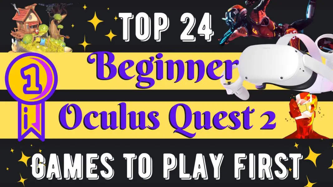 Best Oculus Quest 2 Games For Beginners