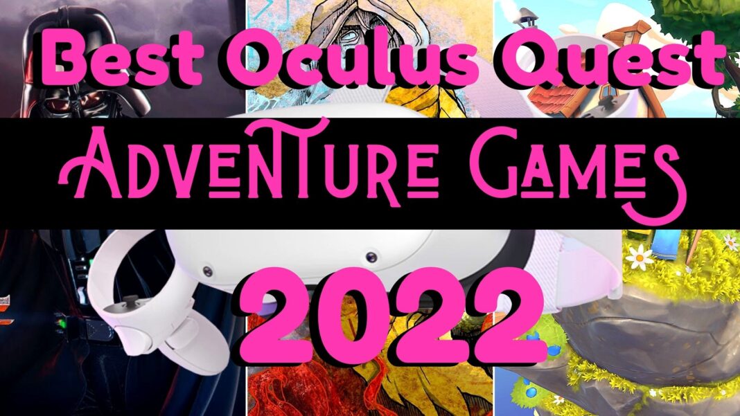 Best Oculus Quest 2 Adventure Games