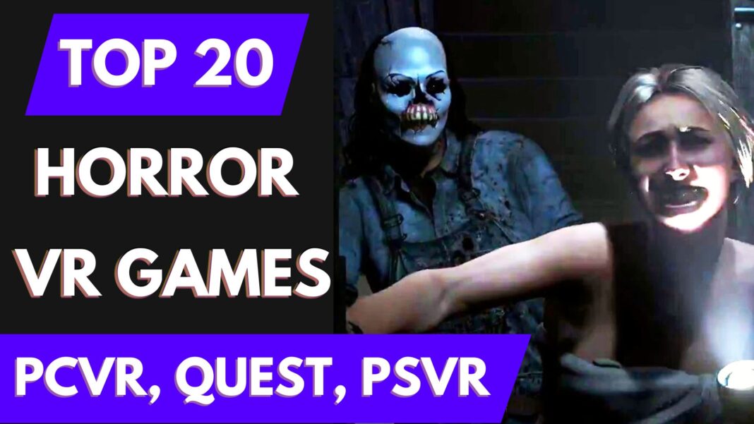 Best Horror VR Games