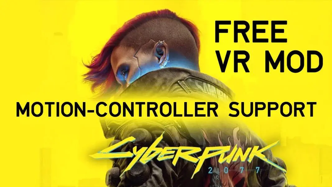 How To Play CYBERPUNK 2077 In VR Using VorpX VR Mod