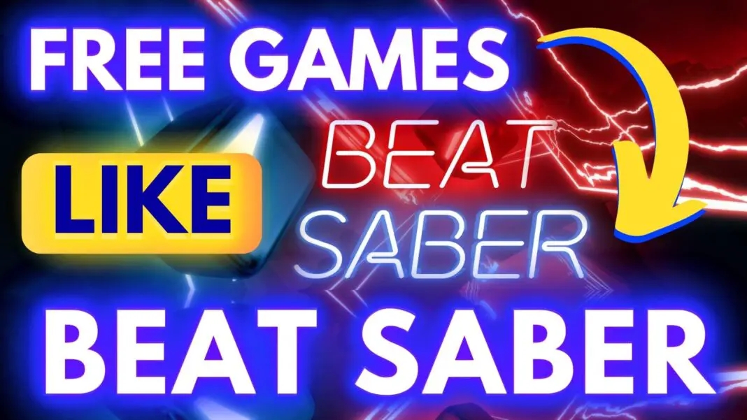 Free VR Games Like Beat Saber